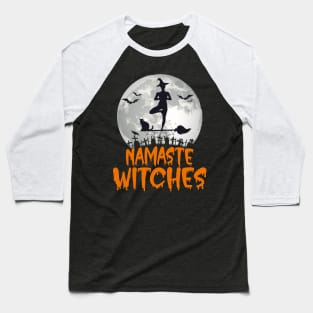 Namaste Witches Halloween Yoga Lover Lazy Costume Moon Baseball T-Shirt